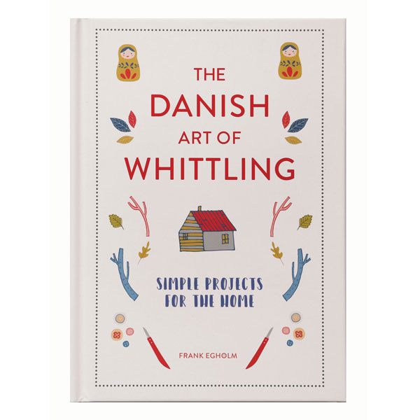 The Art of Whittling (Paperback)